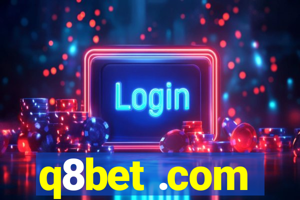 q8bet .com